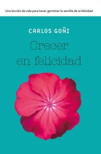 crecer-en-felicidad_carlos-goni_libro-ONFI575